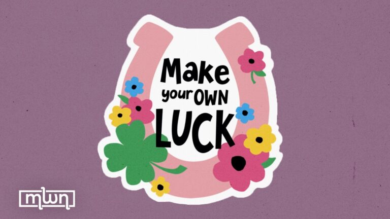 the-magic-and-reality-of-making-your-own-luck