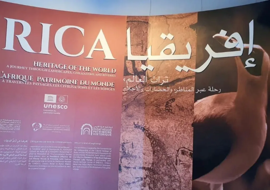 Rabat Exhibition Showcases Africa’s UNESCO Heritage Through Immersive Journey