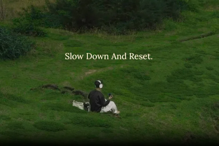 Slowing down and enjoying life.