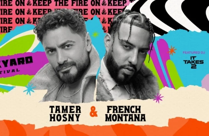 Tamer Hosny, French Montana to Perform Together at Backyard Festival 