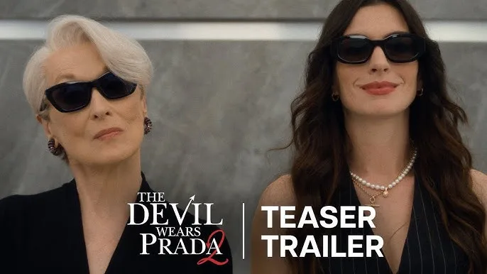 Final trailer of "The Devil Wears Prada 2"