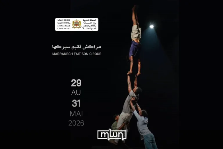 Marrakech’s ‘Fait Son Cirque’ Returns for Third Edition
