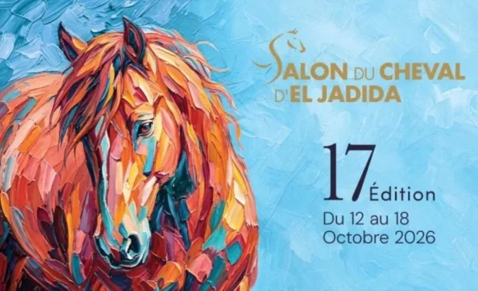Salon du Cheval d’El Jadida Returns for Its 17th Edition